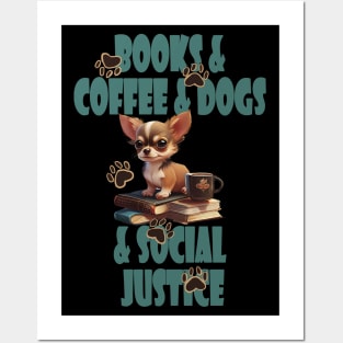 Books and Coffee and Dog and Social justice Posters and Art